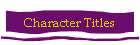 Character Titles
